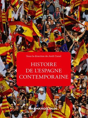 cover image of Histoire de l'Espagne contemporaine--4e éd.